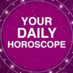 Horoscope Today Astrological prediction for all zodiac signs